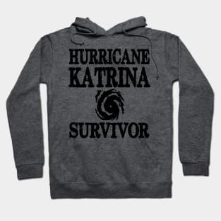 Hurricane Katrina Survivor Hoodie